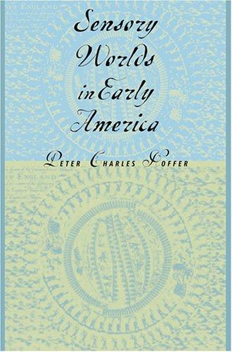 Cover for Sensory worlds in early America