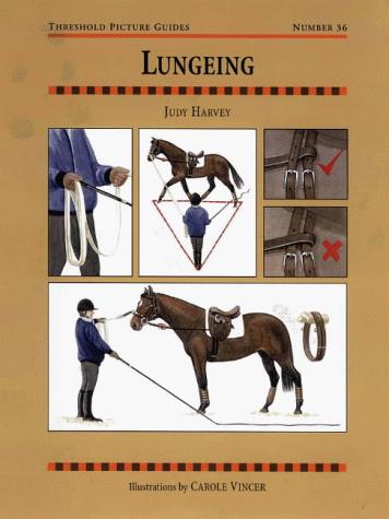 Cover for Lungeing (Threshold Picture Guides)