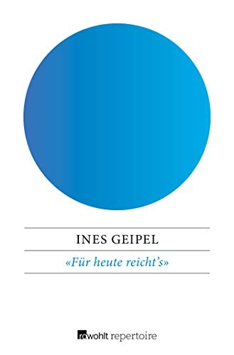 Cover for «Für heute reicht's»