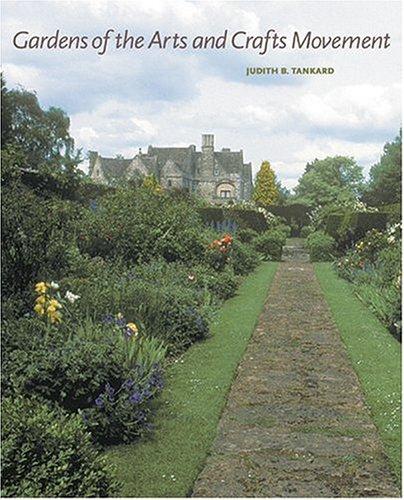 Cover for Gardens of the Arts and Crafts Movement