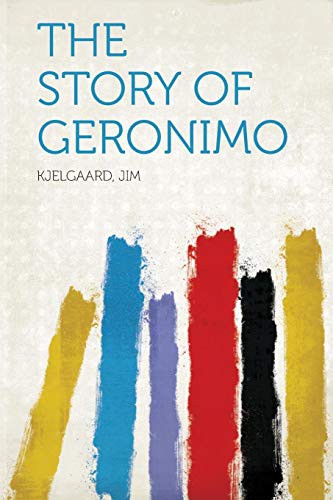 Cover for The Story of Geronimo