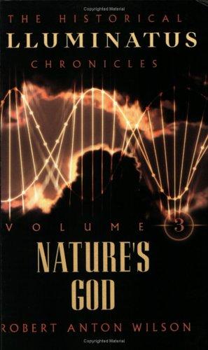 Cover for Nature's God (The Historical Illuminatus Chronicles)