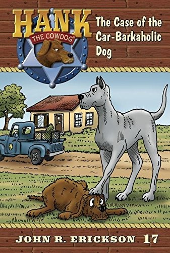 Cover for The Case of the Car-Barkaholic Dog