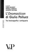 Cover for L' Onomasticon di Giulio Polluce