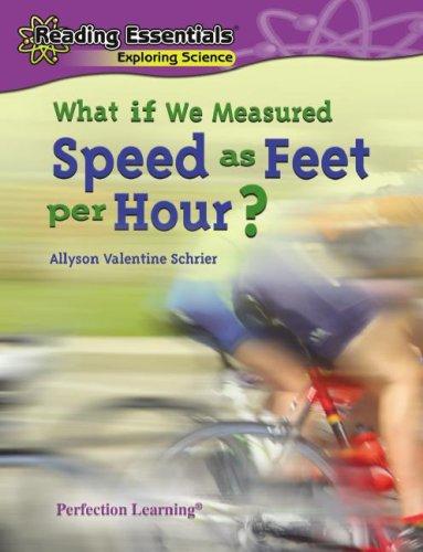 Cover for What If We Measured Speed As Feet Per Hour?