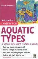 Cover for Careers for Aquatic Types & Others Who Want to Make a Splash (Careers for You Series)