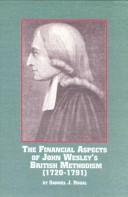 Cover for The Financial Aspects of John Wesley's British Methodism (1720-1791) (Studies in History of Missions, 21)