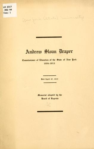 Cover for Andrew Sloan Draper, commissioner of education of the state of New York