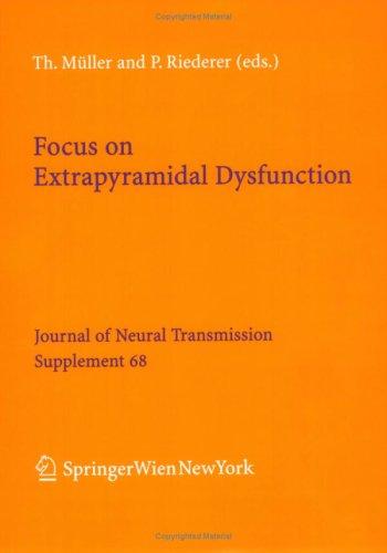 Cover for Focus on Extrapyramidal Dysfunction (Journal of Neural Transmission. Supplementa)
