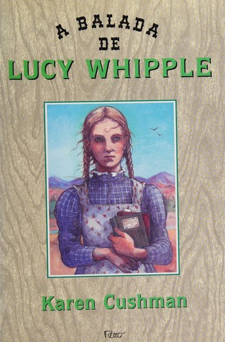 Cover for Balada de Lucy Whipple, A