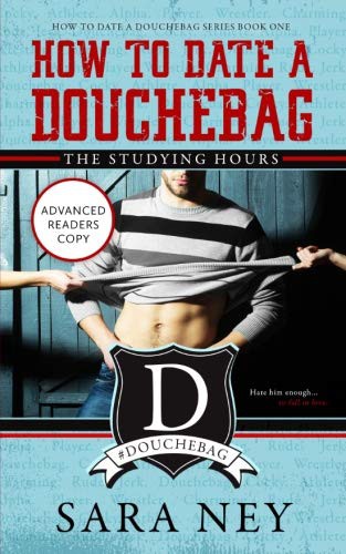 Cover for How to Date a Douchebag