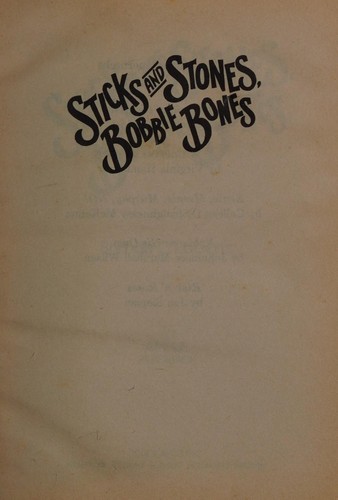 Cover for Sticks and Stones, Bobbie Bones