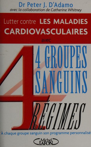 Cover for 4 groupes sanguins, 4 régimes