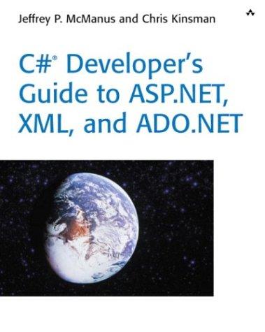 Cover for C# Developer's Guide to ASP.NET, XML, and ADO.NET