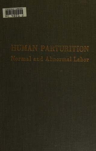 Cover for Human parturition; normal and abnormal labor