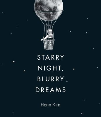 Cover for Starry Night, Blurry Dreams