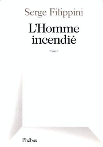 Cover for L' homme incendié