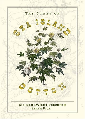 Cover for The story of Sea Island cotton