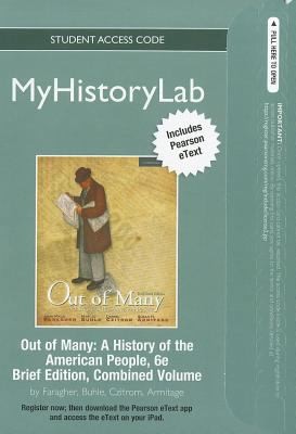 Cover for Out Of Many New Myhistorylab Pearson Etext Student Access Code Card