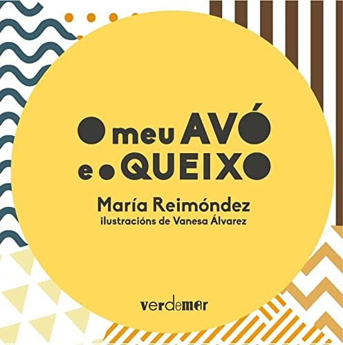 Cover for O MEU AVÓ E O QUEIXO