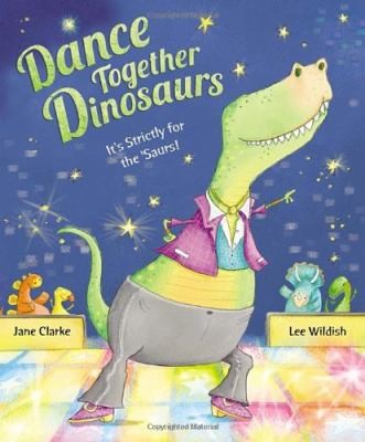 Cover for Dance Together Dinosaurs