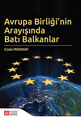 Cover for Avrupa Birliği’nin Arayışında Batı Balkanlar