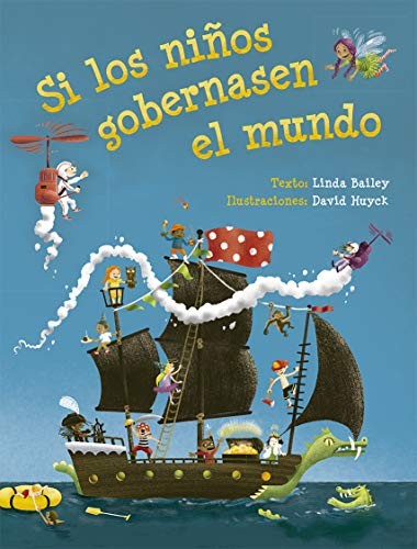 Cover for Si los ninos gobernasen el mundo