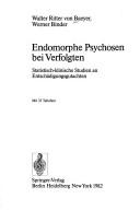 Cover for Endomorphe Psychosen Bei Verfolgten (Monographien Aus Dem Gesamtgebiete Der Psychiatrie)