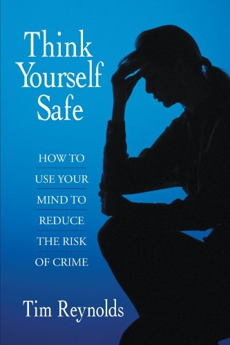 Cover for Think Yourself Safe