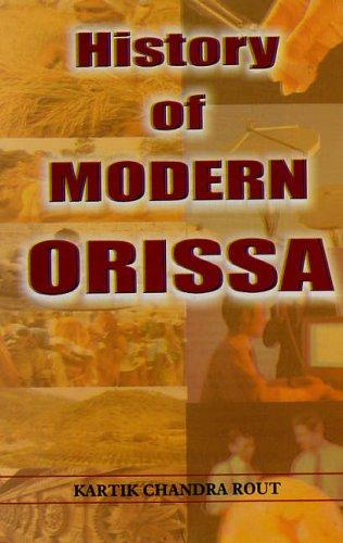 Cover for History of Modern Orissa