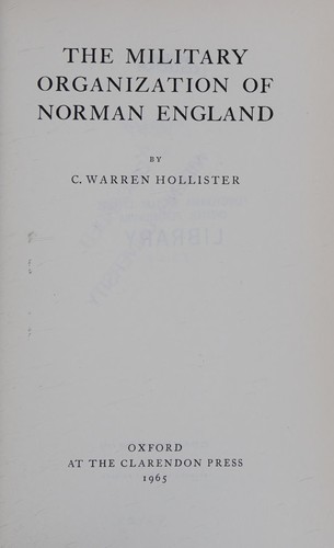 Cover for THE MILITARY ORGANIZATION OF NORMAN ENGLAND