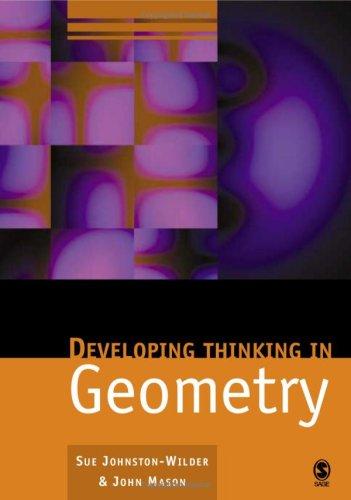 Cover for Developing Thinking in Geometry (Published in association with The Open University)