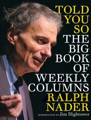 Cover for Told You So The Big Book Of Weekly Columns