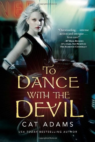 Cover for To Dance With the Devil (The Blood Singer Novels)
