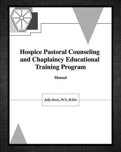 Cover for Hospice Pastoral Counseling and Chaplaincy Educational Training Program