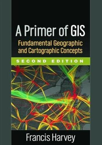 Cover for A Primer of GIS, Second Edition