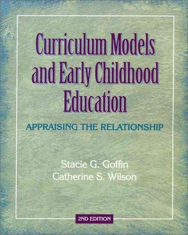 Cover for Curriculum Models and Early Childhood Education