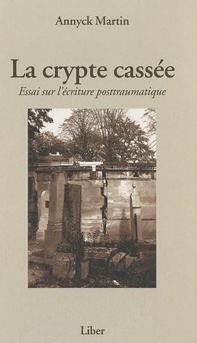 Cover for La crypte cassée