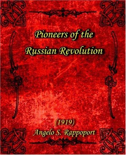 Cover for Pioneers of the Russian Revolution (1919)
