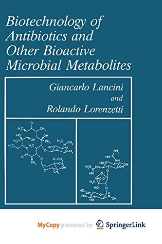 Cover for Biotechnology of Antibiotics and Other Bioactive Microbial Metabolites