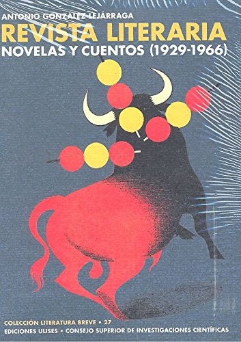 Cover for La revista literaria Novelas y cuentos