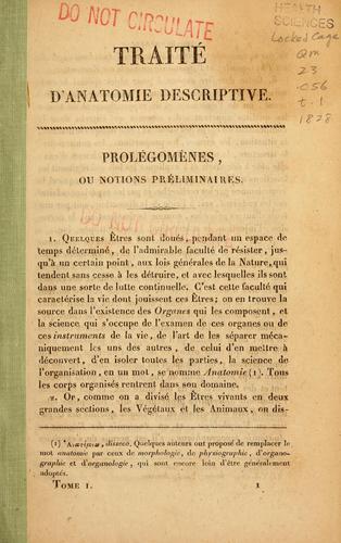 Cover for Traité d'anatomie descriptive rédigé d'après l'ordre adopté à la Faculté de médecine de Paris