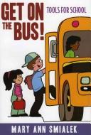 Cover for Get on the bus!