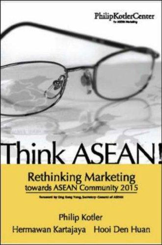 Cover for Think ASEAN! Rethinking Marketing toward ASEAN Community 2015