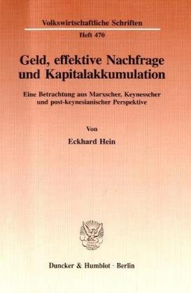 Cover for Geld, effektive Nachfrage und Kapitalakkumulation