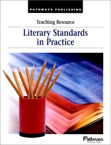 Cover for Literary Standards in Practice (Teaching Resource)