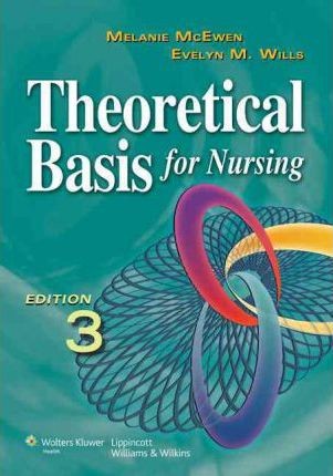 Cover for Theoretical basis for nursing - 3. ed.