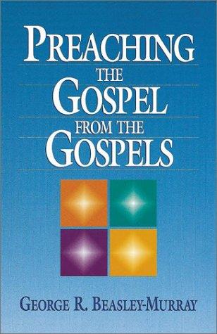 Cover for Preaching the gospel from the gospels