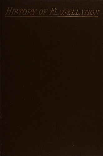 Cover for History of flagellation among different antions.