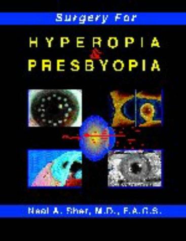 Cover for Surgery for hyperopia and presbyopia